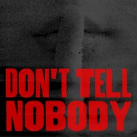 ONE OR EIGHT「Don't Tell Nobody」配信ジャケット