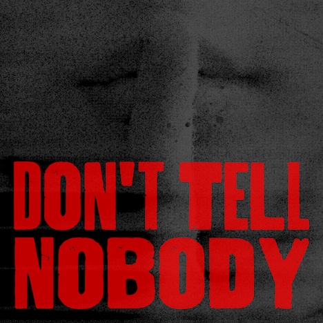 ONE OR EIGHT「Don't Tell Nobody」配信ジャケット