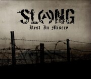 前作から10年、SLANGの新アルバム「Rest In Misery」ついに完成