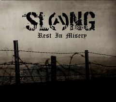 前作から10年、SLANGの新アルバム「Rest In Misery」ついに完成