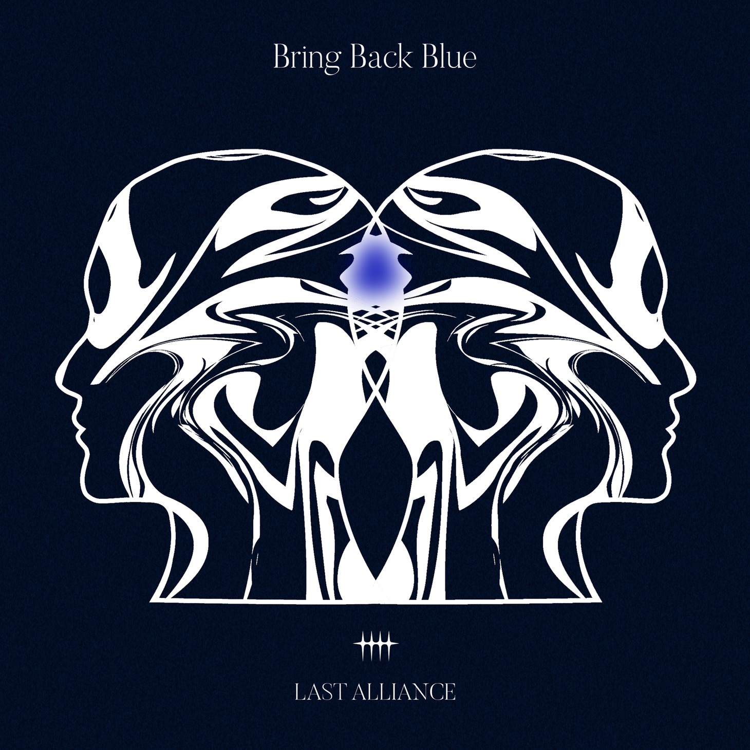 LAST ALLIANCE「Bring Back Blue」配信ジャケット
