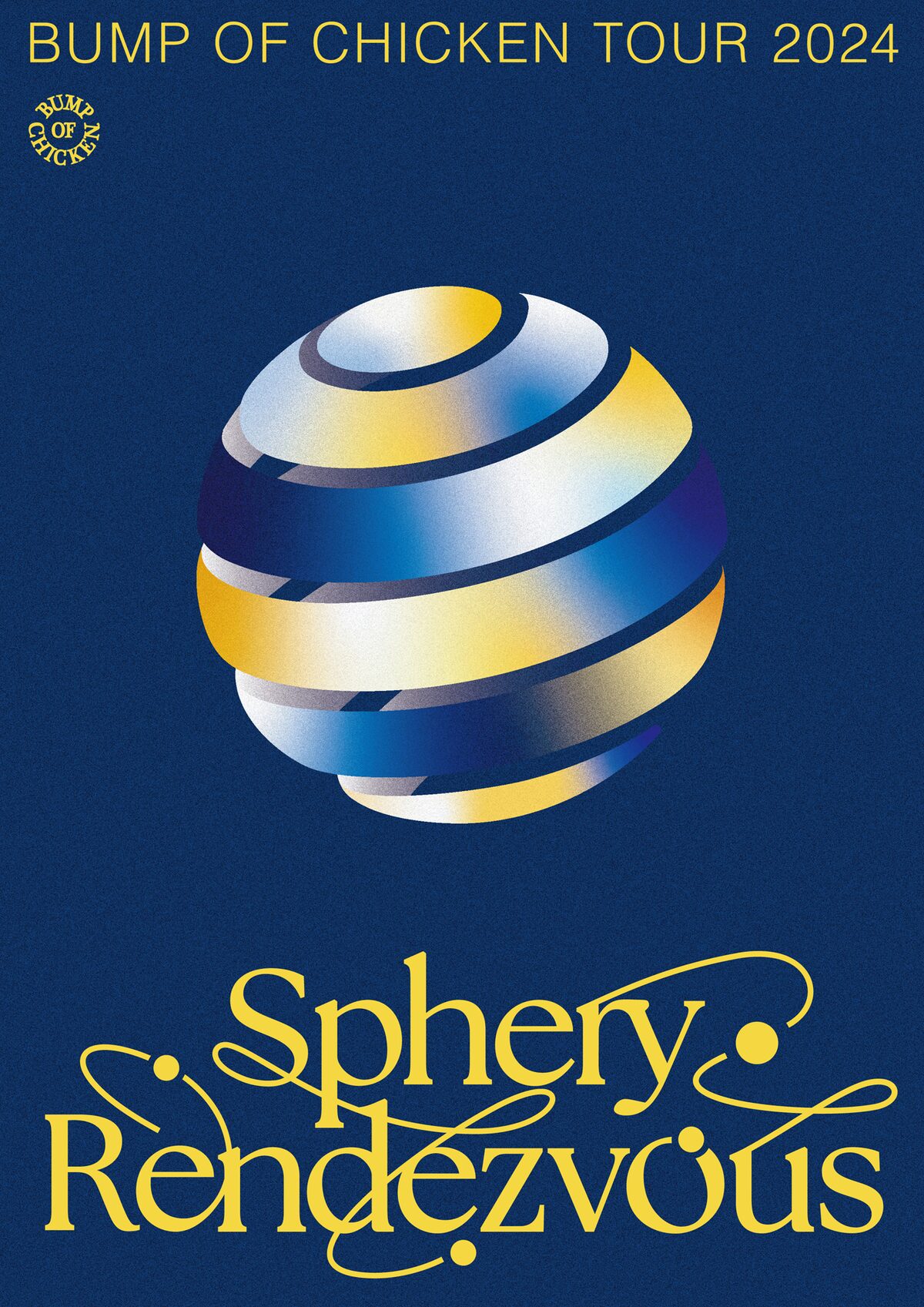 BUMP OF CHICKEN TOUR 2024 Sphery Rendezvous」キービジュアル - BUMP 