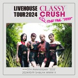 「@onefive LIVEHOUSE TOUR 2024 "Classy Crush" ──5th Anniversary "5555"」ビジュアル