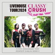 「@onefive LIVEHOUSE TOUR 2024 "Classy Crush" ──5th Anniversary "5555"」ビジュアル