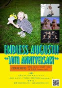 「ENDLESS AUGUST!! ～10TH ANNIVERSARY～」フライヤー
