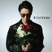 Hilcrhyme「24/7 LOVE」初回限定盤ジャケット