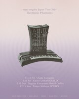 「maya ongaku TOUR 2024 "Electronic Phantoms"」ポスタービジュアル