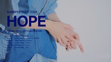 「ExWHYZ TOUR 2024 'HOPE'」ティザー映像より。