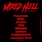 PassCode、花冷え。、JILUKA、VMO、明日の叙景、kokeshi、KANDARIVASが集結