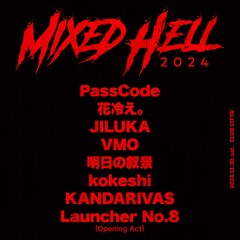 PassCode、花冷え。、JILUKA、VMO、明日の叙景、kokeshi、KANDARIVASが集結