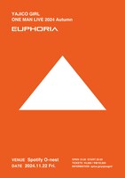 「YAJICO GIRL ONE MAN LIVE 2024 Autumn "EUPHORIA"」告知ビジュアル