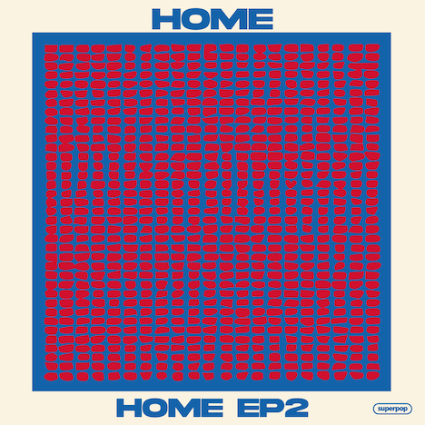 HOME「HOME EP2」配信ジャケット