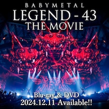 「BABYMETAL LEGEND - 43 THE MOVIE」Blu-ray / DVDイメージ
