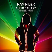 RAM RIDER「AUDIO GALAXY - RAM RIDER vs STARS!!!-」ジャケット