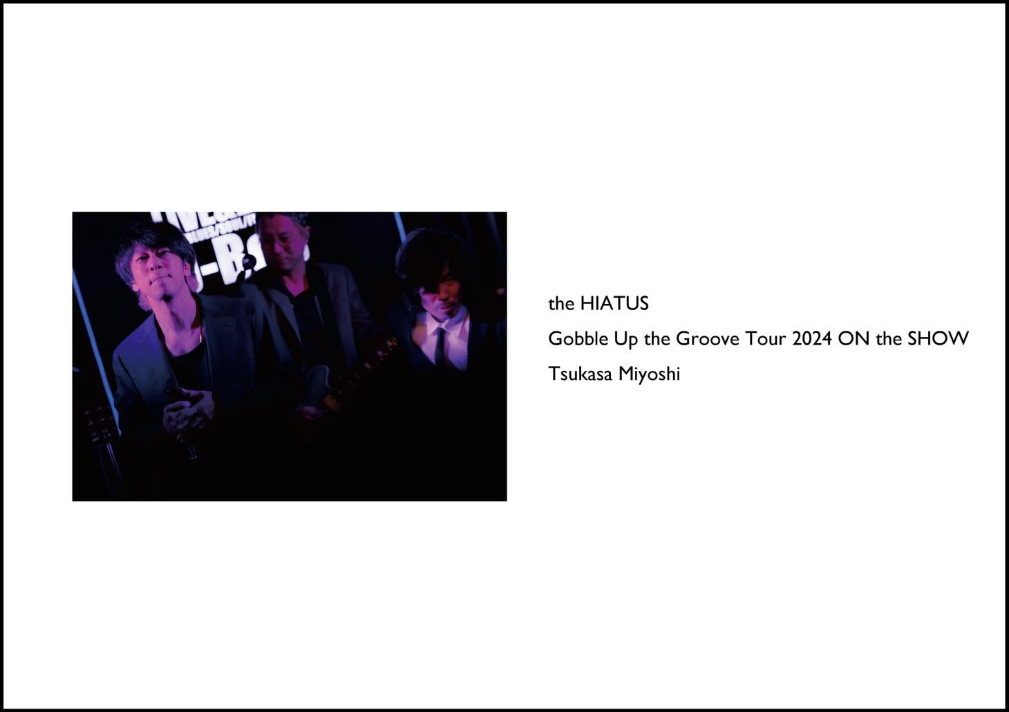 「Gobble Up the Groove Tour 2024 ON the SHOW」表紙