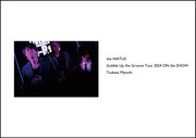 「Gobble Up the Groove Tour 2024 ON the SHOW」表紙