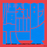 ROF-MAO「情熱的ボーイ」配信ジャケット