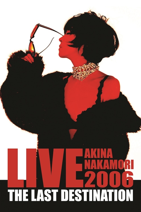 「中森明菜 AKINA NAKAMORI LIVE TOUR 2006 The Last Destination」ビジュアル