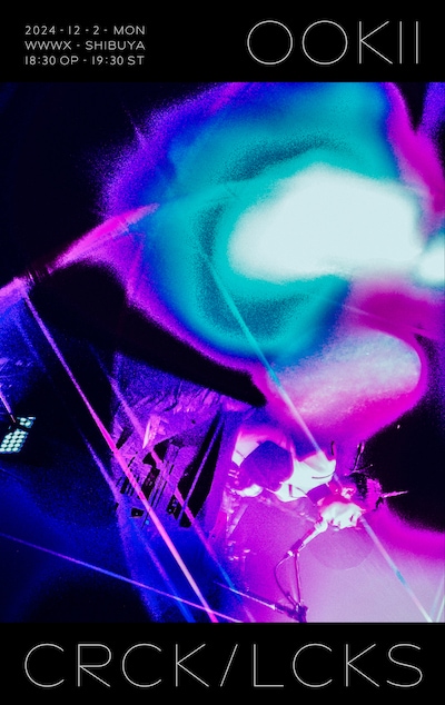 「CRCK/LCKS One-man Live "OOKII"」告知ビジュアル