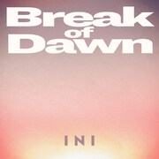INI「Break of Dawn」ジャケット