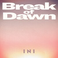 INI「Break of Dawn」ジャケット