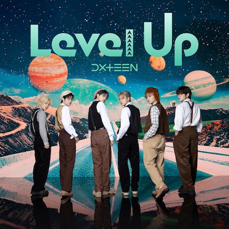 DXTEEN「Level Up」初回限定盤Bジャケット (c)UNIVERSAL SIGMA / LAPONE Entertainment