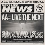 「AA= LIVE THE NEXT」フライヤー