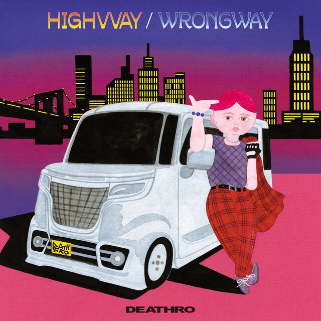 DEATHRO「HIGHVVAY / WRONGWAY」ジャケット