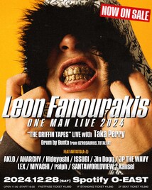 Leon FanourakisがO-EASTでワンマン、ISSUGIやLEXら多数ゲスト出演