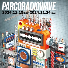 全国5都市のFMラジオ局とパルコがコラボ!Cornelius、アイナ、清竜人、木村カエラら登場