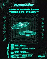 Tyrkouaz「MULTI PLAY」フライヤー