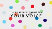 「THE FIRST TAKE / ONLINE FES "YOUR VOICE"」ビジュアル