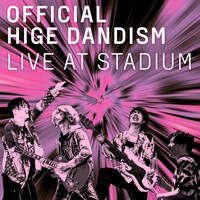 Official髭男dism「OFFICIAL HIGE DANDISM LIVE at STADIUM 2025」キービジュアル