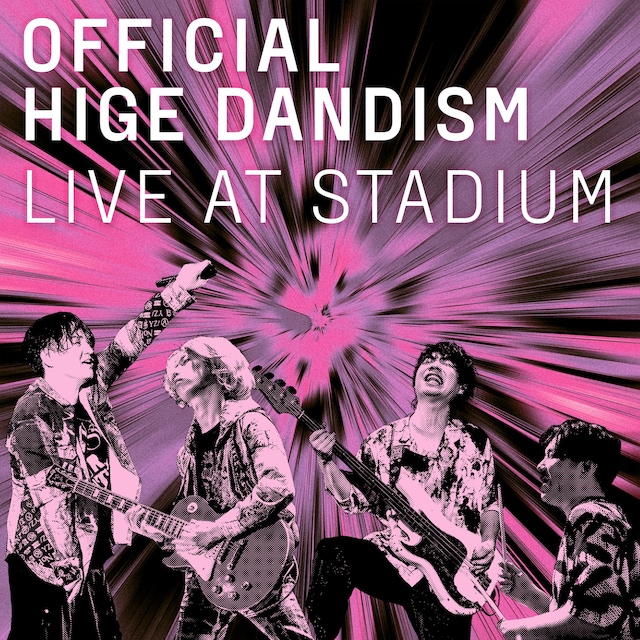 Official髭男dism「OFFICIAL HIGE DANDISM LIVE at STADIUM 2025」キービジュアル