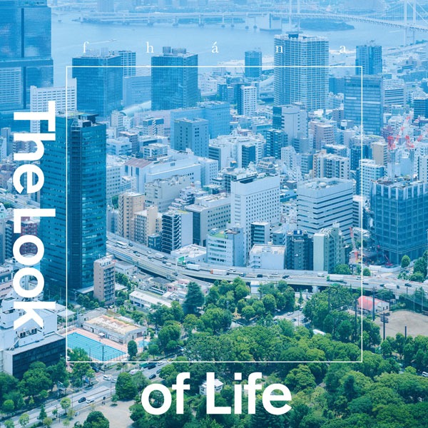 fhána「The Look of Life」通常盤ジャケット