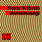 Franz K EndoとJinmenusagi、ツーマン開催