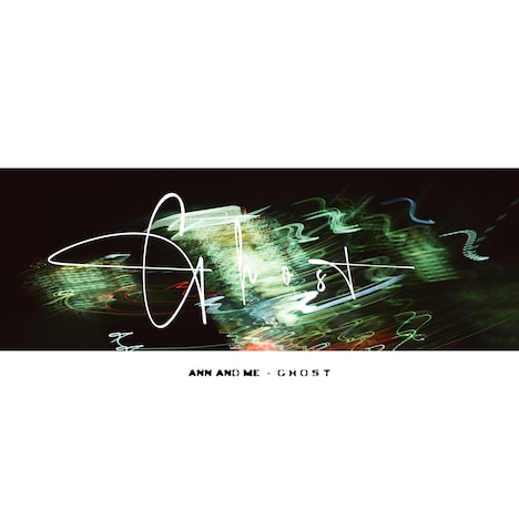 アンと私「Ghost」配信ジャケット