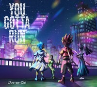 L'Arc-en-Ciel「YOU GOTTA RUN」初回生産限定盤Bジャケット