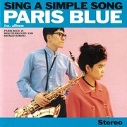 paris blue「SING A SIMPLE SONG」ジャケット
