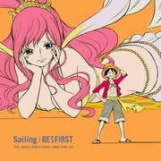 BE:FIRST「タイトル未定 / Sailing」ONE PIECE盤ジャケット