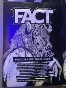 「REDLINE ALL THE FINAL」に掲出された「FACT IS LIFE TOUR 2025」のポスター。