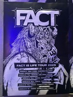 「REDLINE ALL THE FINAL」に掲出された「FACT IS LIFE TOUR 2025」のポスター。