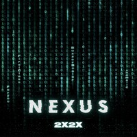 2X2X「NEXUS」ジャケット