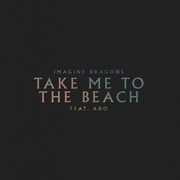 Imagine Dragons「Take Me to the Beach feat. Ado」ジャケット