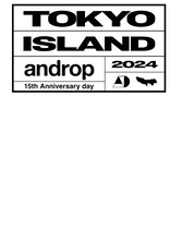 写真集「TOKYO ISLAND 2024 androp 15th Anniversary day」表紙