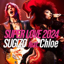 SUGIZO「SUPER LOVE 2024」ジャケット