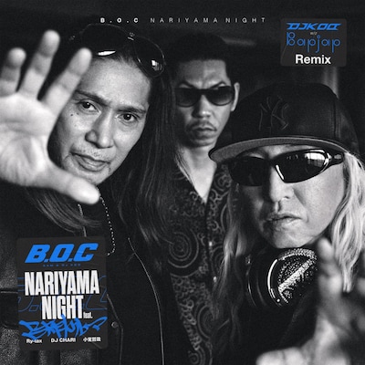B.O.C「NARIYAMA NIGHT feat. 呂布カルマ、Ry-lax、DJ CHARI ＆小室哲哉（DJ KOO w/z Bapjap Remix）」配信ジャケット