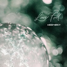 MISS MERCY「Love Fool」配信ジャケット