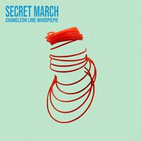 カメレオン・ライム・ウーピーパイ「Secret March」配信ジャケット