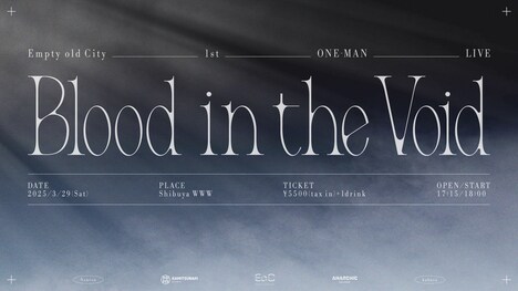「Empty old City 1st ONE-MAN LIVE "Blood in the Void"」キービジュアル
